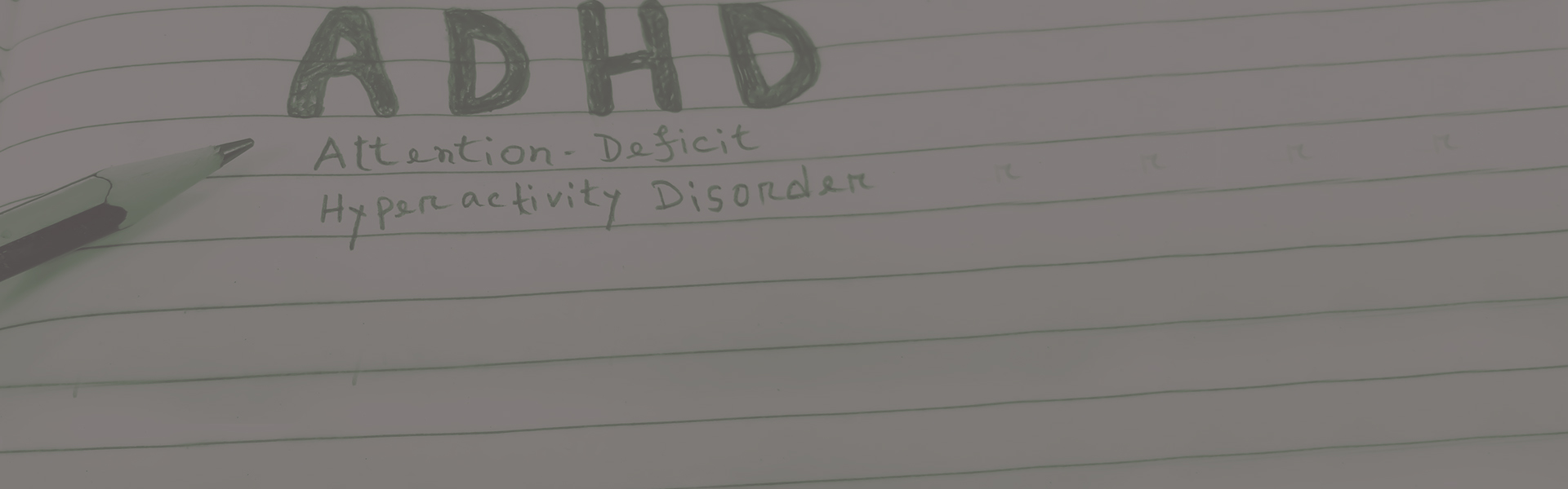 ADHD Assessment and Treatment